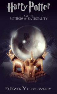 HP and the Methods of Rationality by Yudkowsky